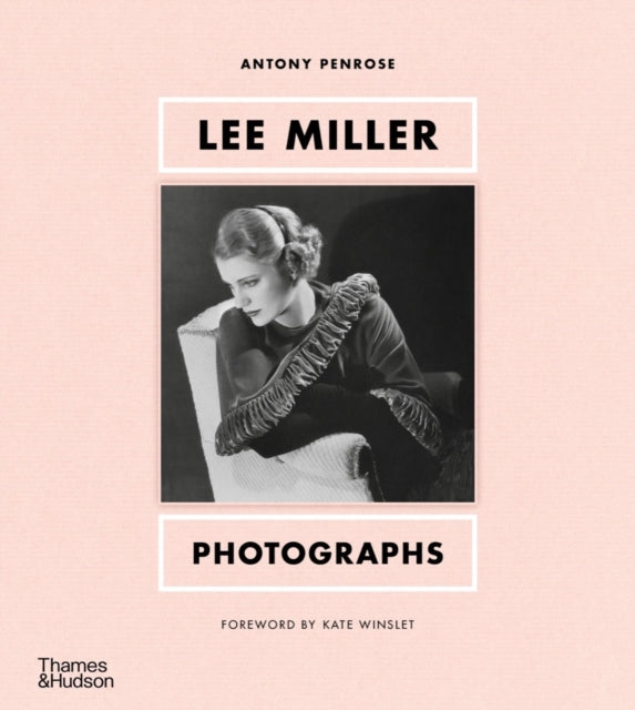 Lee Miller: Photographs (ISBN: 9780500025925)