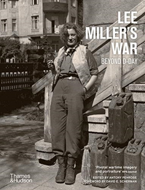 Lee Miller's War : Beyond D-Day (ISBN: 9780500296004)
