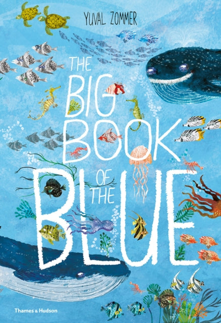 The Big Book of the Blue (ISBN: 9780500651193)