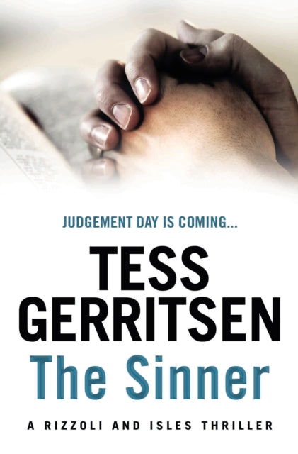 The Sinner : (Rizzoli & Isles series 3) (ISBN: 9780553824544)