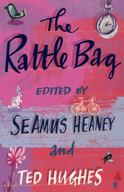 The Rattle Bag : An Anthology of Poetry (ISBN: 9780571225835)