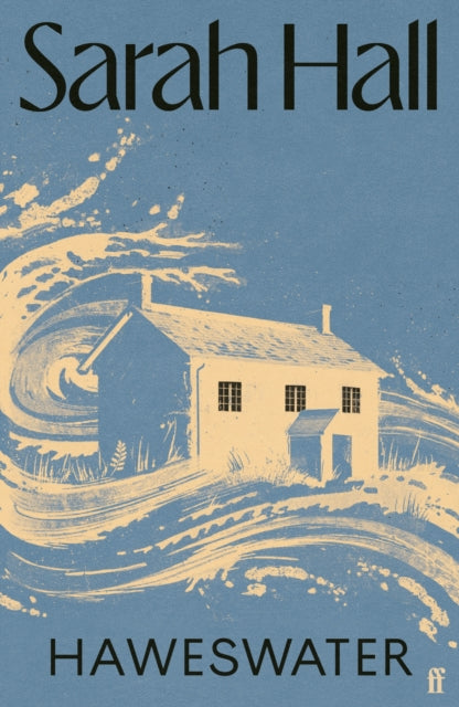 Haweswater : 'A writer of show-stopping genius.' GUARDIAN (ISBN: 9780571315604)