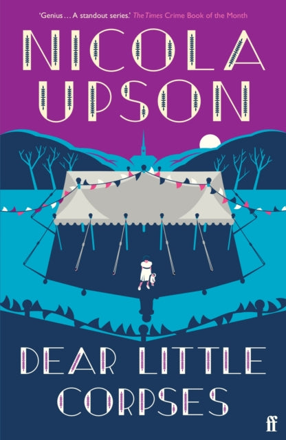 Dear Little Corpses : 'Genius.' The Times (ISBN: 9780571353293)