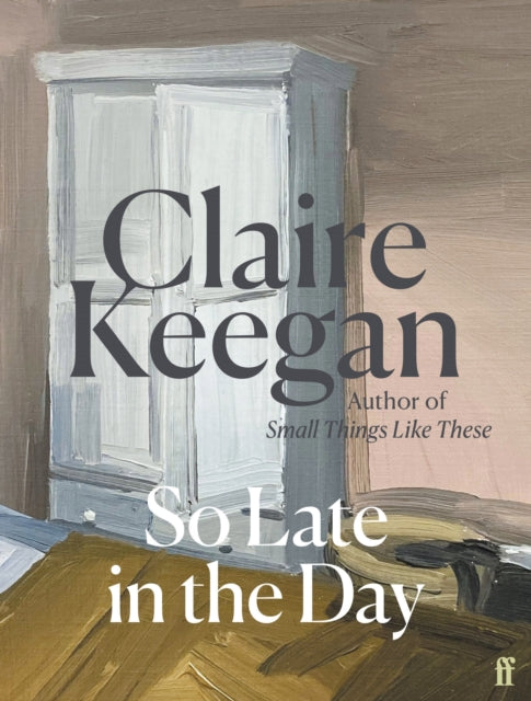 So Late in the Day : The Sunday Times bestseller (ISBN: 9780571382019)