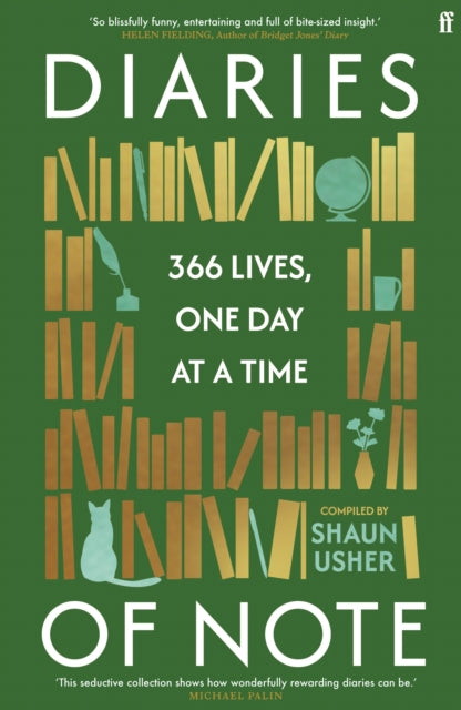 Diaries of Note : 366 Lives, One Day at a Time (ISBN: 9780571390229)