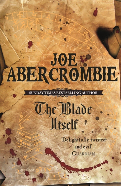 The Blade Itself : Book One (ISBN: 9780575079793)