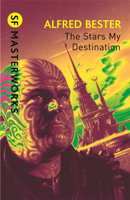 The Stars My Destination (ISBN: 9780575094192)