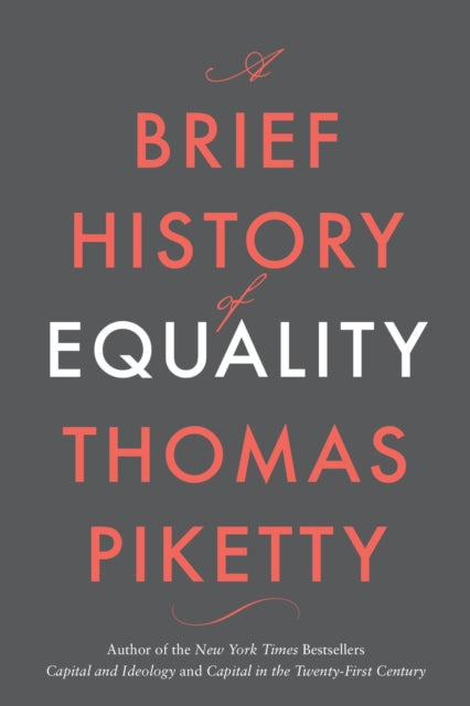 A Brief History of Equality (ISBN: 9780674273559)