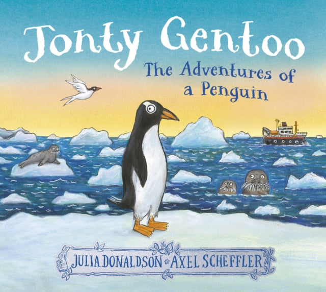 Jonty Gentoo - The Adventures of a Penguin (ISBN: 9780702329449)