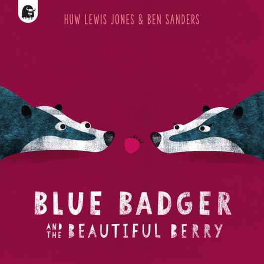 Blue Badger and the Beautiful Berry : Volume 3 (ISBN: 9780711267596)