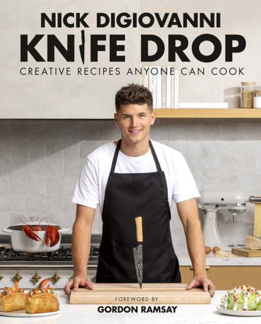 Knife Drop : Creative Recipes Anyone Can Cook (ISBN: 9780744076776)