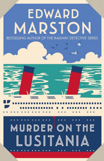 Murder on the Lusitania : A gripping Edwardian whodunnit (ISBN: 9780749027490)
