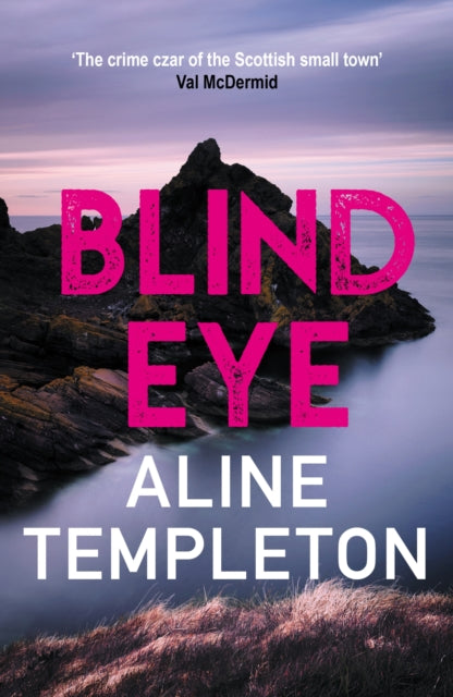 Blind Eye : The gritty Scottish crime thriller (ISBN: 9780749029470)