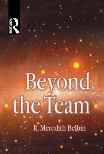 Beyond the Team (ISBN: 9780750646413)