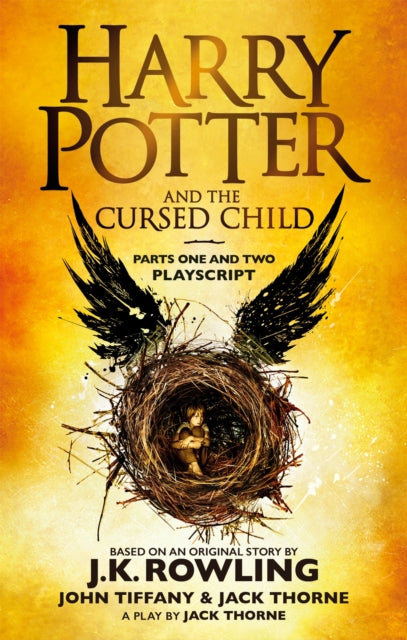 Harry Potter and the Cursed Child - Parts One and Two : The Official Playscript of the Original West End Production (ISBN: 9780751565362)