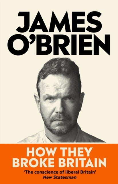 How They Broke Britain (ISBN: 9780753560341)