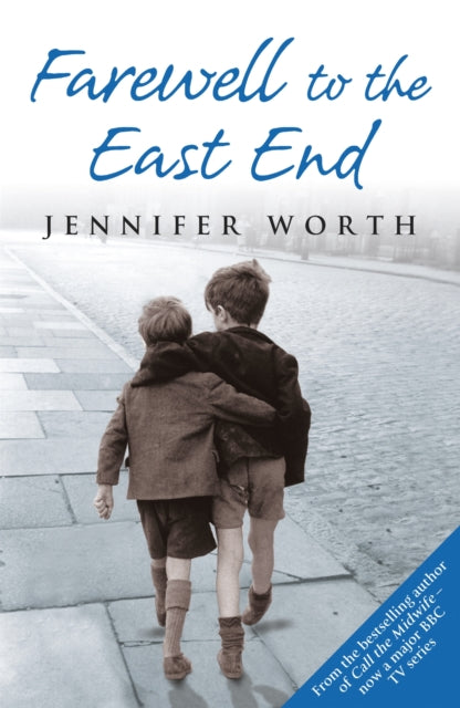 Farewell To The East End (ISBN: 9780753823064)