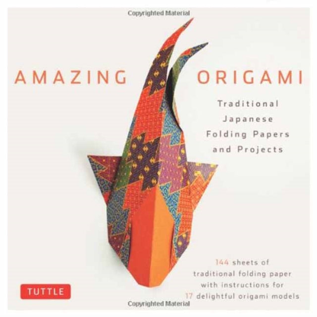Amazing Origami Kit : Traditional Japanese Folding Papers and Projects [144 Origami Papers with Book, 17 Projects] (ISBN: 9780804841917)