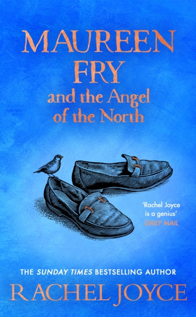 Maureen Fry and the Angel of the North : From the bestselling author of The Unlikely Pilgrimage of Harold Fry (ISBN: 9780857529008)