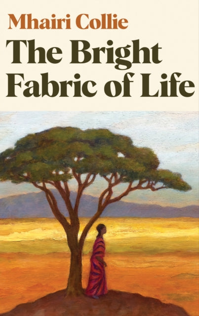 The Bright Fabric of Life (ISBN: 9780956527837)