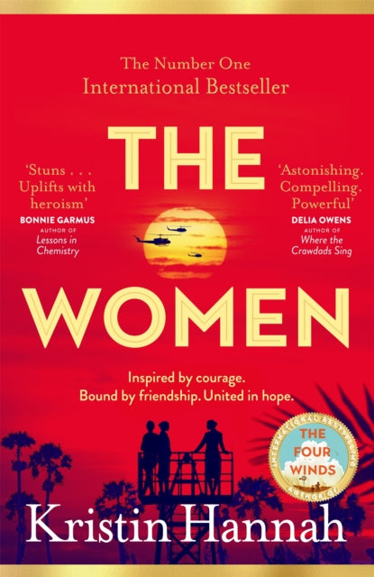 The Women : The Instant Sunday Times Bestseller from the author of The Nightingale (ISBN: 9781035005673)