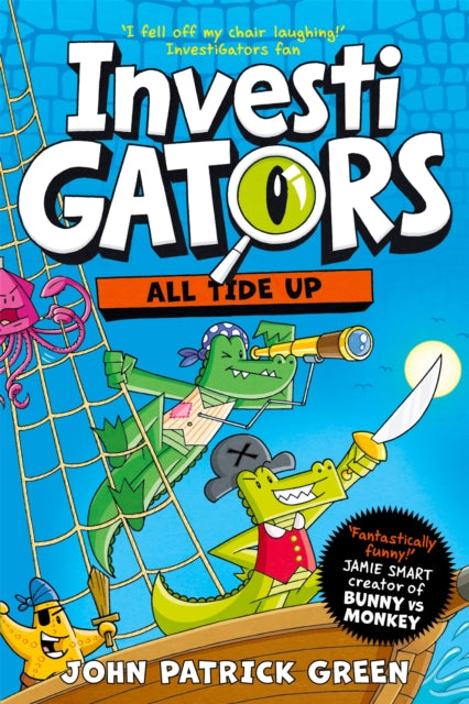 InvestiGators: All Tide Up : A Laugh-Out-Loud Comic Book Adventure! (ISBN: 9781035015429)