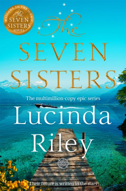 The Seven Sisters : Escape with this epic tale of love and loss from the internationally beloved author (ISBN: 9781035046034)