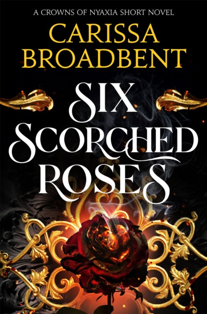 Six Scorched Roses (ISBN: 9781035051786)