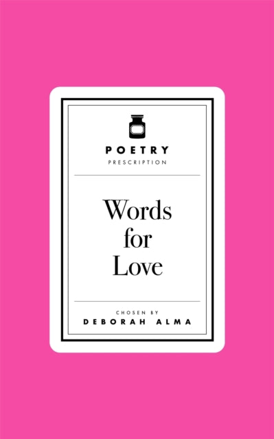 Poetry Prescription: Words for Love (ISBN: 9781035061297)