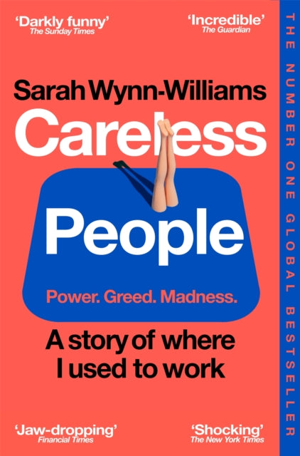 Careless People : A story of where I used to work (ISBN: 9781035065967)