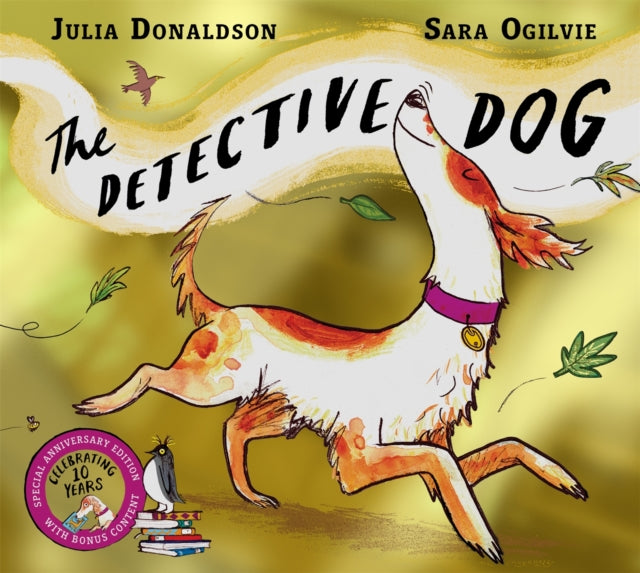 The Detective Dog 10th Anniversary Edition : from the creators of the Number One bestseller Gozzle (ISBN: 9781035084685)