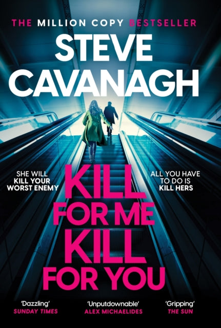 Kill For Me Kill For You : THE INSTANT TOP FIVE SUNDAY TIMES BESTSELLER (ISBN: 9781035408191)