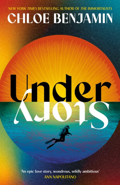 Under Story : The dazzling new novel from the internationally bestselling author of The Immortalists (ISBN: 9781035437382)