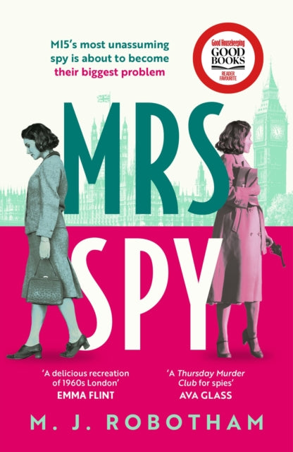 Mrs Spy : An evocative and exhilarating ride through 60s London, described as The Thursday Murder Club for spies (ISBN: 9781035901197)
