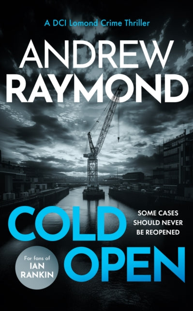 Cold Open : A Scottish Crime Thriller (ISBN: 9781036705145)