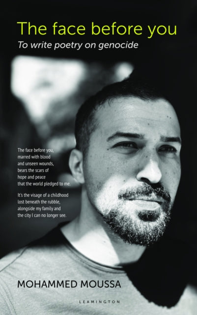 The face before you : To write poetry on genocide (ISBN: 9781068598005)
