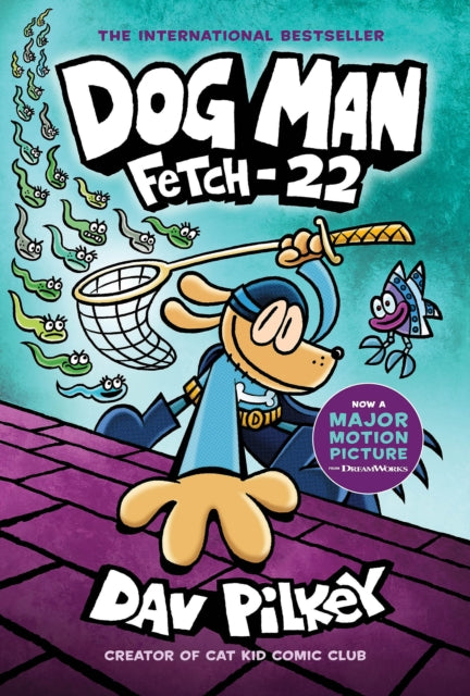 Dog Man: Fetch-22 (ISBN: 9781338323214)