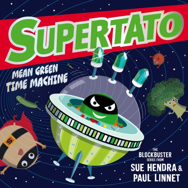 Supertato: Mean Green Time Machine (ISBN: 9781398511675)