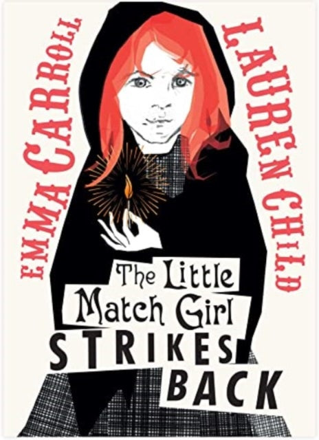 The Little Match Girl Strikes Back (ISBN: 9781398512832)