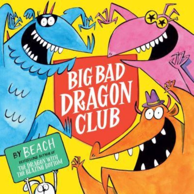 Big Bad Dragon Club (ISBN: 9781398518407)