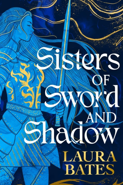 Sisters of Sword and Shadow (ISBN: 9781398520042)