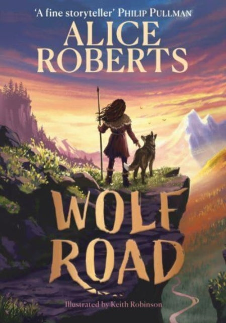 Wolf Road : The bestselling animal adventure from TV's Alice Roberts (ISBN: 9781398521360)