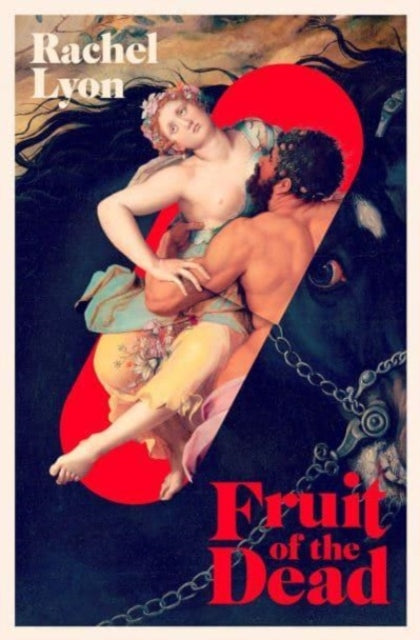 Fruit of the Dead (ISBN: 9781398525016)