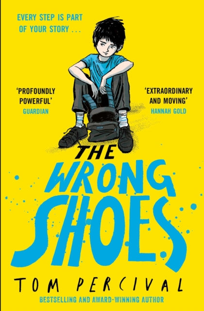The Wrong Shoes : The vital new novel from the bestselling creator of Big Bright Feelings (ISBN: 9781398527140)