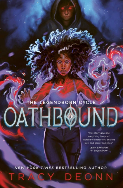 Oathbound : The sensational third book in the New York Times bestselling Legendborn series Volume 3 (ISBN: 9781398531420)