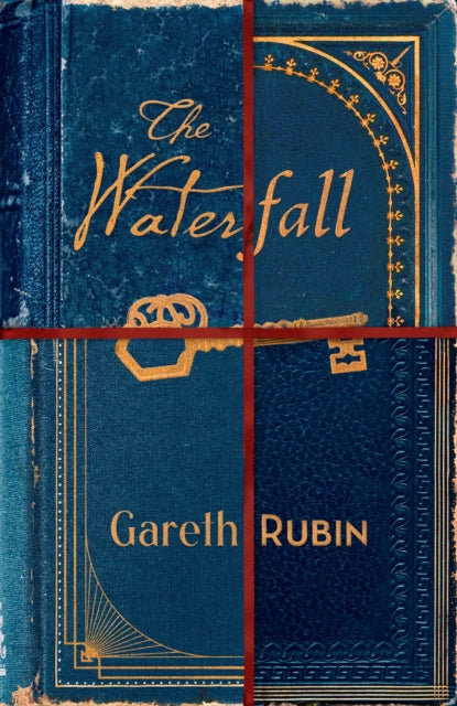 The Waterfall : A beguiling and intricate mystery from Sunday Times bestselling author Gareth Rubin (ISBN: 9781398535381)