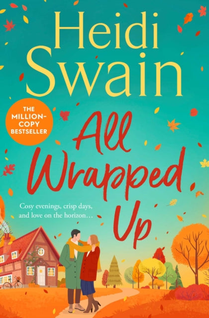 All Wrapped Up : The brand-new uplifting and completely heart-warming seasonal romance from the Sunday Times bestseller. (ISBN: 9781398538702)