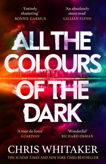 All the Colours of the Dark : The Instant Sunday Times Bestseller – ‘a wonderful book’ (Richard Osman) (ISBN: 9781398707672)
