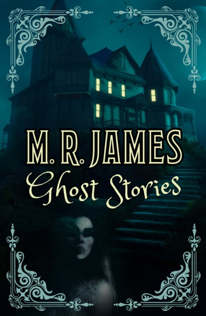 M. R. James Ghost Stories (ISBN: 9781398829183)
