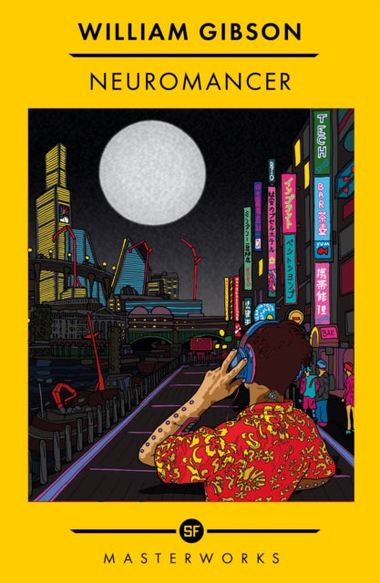 Neuromancer : The Best of the SF Masterworks (ISBN: 9781399607773)